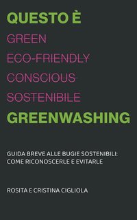 Rosita e Cristina Cigliola - Questo è greenwashing (2025)