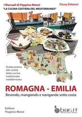 Peppino Manzi - Romagna-Emilia. La cucina costiera del Mediterraneo (2013)