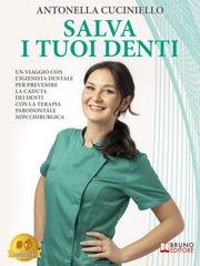 Antonella Cuciniello - Salva i tuoi denti (2025)