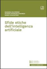 Nazaria Solferino, Alessio Emanuele Biondo, Mario D’Agostino - Sfide etiche dell’intelligenza artificiale (2025)