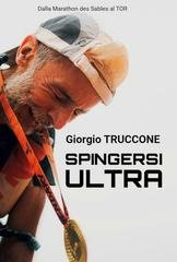 Giorgio Truccone - Spingersi Ultra (2025)