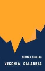 Norman Douglas - Vecchia Calabria (2025)