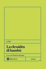 Li Po - La clessidra di bambù (2025)