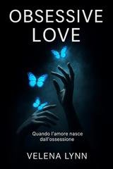 Velena Lynn - Obsessive Love (2025)