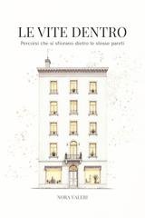 Nora Valeri - Le vite dentro (2025)