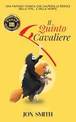 Jon Smith - Il Quinto Cavaliere (2025)