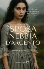 Priska Nicoly - La sposa di Nebbia e d'argento (2025)