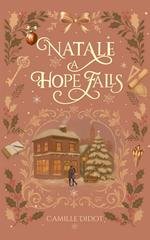 Camille Didot - Natale a Hope Falls (2025)