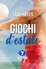 Lane Hayes - Out in College Serie Vol. 7. Giochi d'estate (2025)