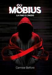 Carmine Belfiore - Möbius Vol. 1. La fine e l'inizio (2025)
