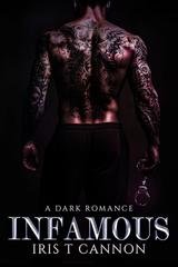Iris T Cannon - INFAMOUS (2025)