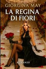 Giorgina May - La Regina di Fiori. Un omicidio, una condanna, un segreto da ricordare (2025)