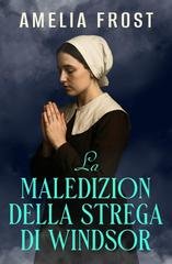 Amelia Frost - La Maledizione della Strega di Windsor (2025)