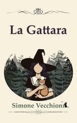 Simone Vecchioni - La Gattara Vol. 1 (2025)