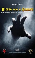 AA.VV. - OSCURO COME IL CRIMINE (2025)