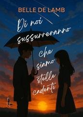 Belle De Lamb - Di noi sussurreranno che siamo stelle cadenti (2025)