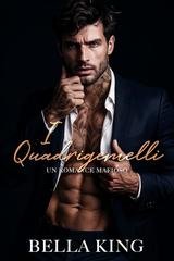 Bella King - I Quadrigemelli (2025)