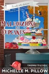 Michelle M. Pillow - La valle della sfortuna Vol. 2. Maledizioni e cupcake (2025)