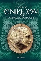 S. Scarabel - ONIRICOM Vol. 3. L'Oracolo dei Sogni (2025)