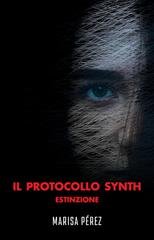 Marisa Pérez - Il Protocollo Synth. Estinzione (2025)