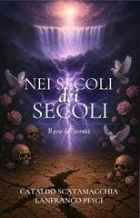 Cataldo Scatamacchia - Amen Vol. 3. Nei Secoli dei Secoli (2025)