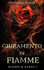 Vivienne Shade - Ashes & Blood Vol. 1. Giuramento di Fiamme (2025)