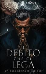 Vivienne Shade - Il debito che ci lega (2025)