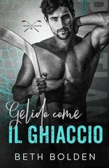 Beth Bolden - Portland Evergreens Vol. 2. Gelido come il ghiaccio (2025)