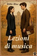 Billie Blue - L.P.M. Vol. 3. Lezioni di musica (2025)