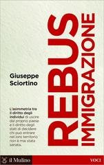 Giuseppe Sciortino - Rebus immigrazione (2017)