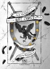 Marco Tanghetti - la guerra dei Corvi Vol. 2 (2025)