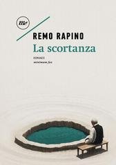 Remo Rapino - La scortanza  (2025)