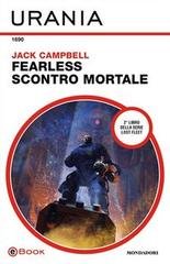 Jack Campbell - Fearless. Scontro mortale (2021)