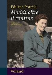Edurne Portela - Maddi oltre il confine (2025)