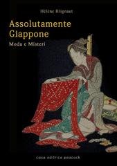 Hélène Blignaut - Assolutamente Giappone. Moda e Misteri (2025)