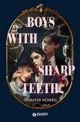 Jennifer Howell - Boys with Sharp Teeth (2025)