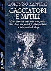 Lorenzo Zappelli - Cacciatori e Mitili (2025)