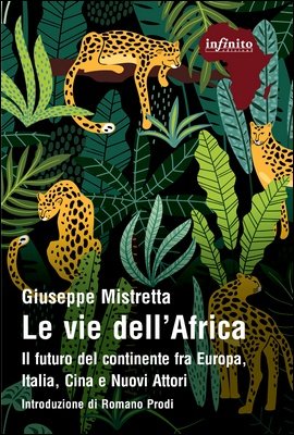 Giuseppe Mistretta - Le vie dell’Africa (2020)