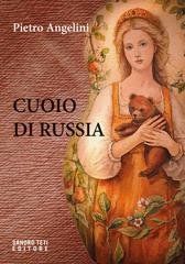 Pietro Angelini - Cuoio di Russia (2025)