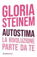 Gloria Steinem - Autostima (2021)