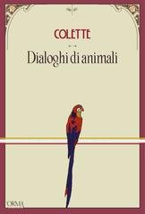 Colette - Dialoghi di animali (2025)