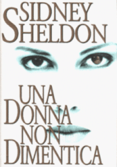 Sidney Sheldon - Una donna non dimentica (2003)