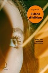 Sergio Puricelli - Il dono di Miriam (2025)