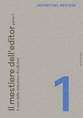 Redazione di LdiLibro (a cura di) - Il mestiere dell'editor. Parte 1 (2025)