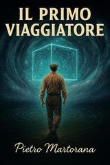 Pietro Martorana - Il Primo Viaggiatore (2025)