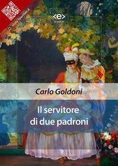 Carlo Goldoni - Il servitore di due padroni (2018)