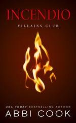 Abbi Cook - Villains Club Vol. 3. Incendio (2025)
