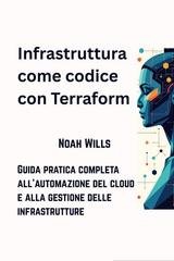 Noah Wills - Infrastruttura come codice con Terraform (2025)