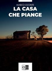 Marco Ciconte - La casa che piange (2025)