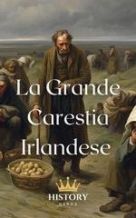 History Nerds - La storia d'Irlanda Vol. 3. La grande carestia irlandese (2025)